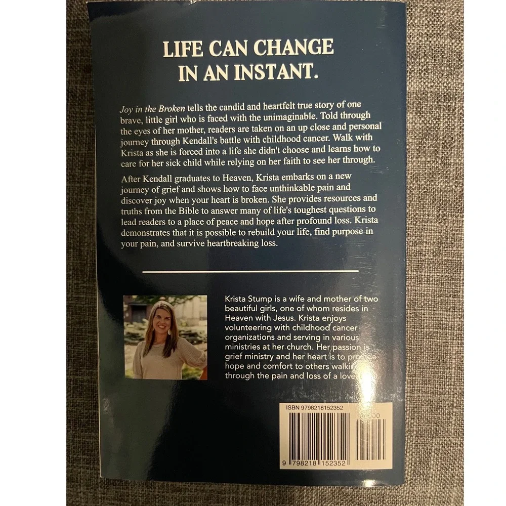 Joy in the Broken by Krista Stump Paperback Faith Hope Childhood Cancer Memoir